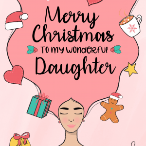 Merry Christmas daughter