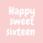 Sweet sixteen card