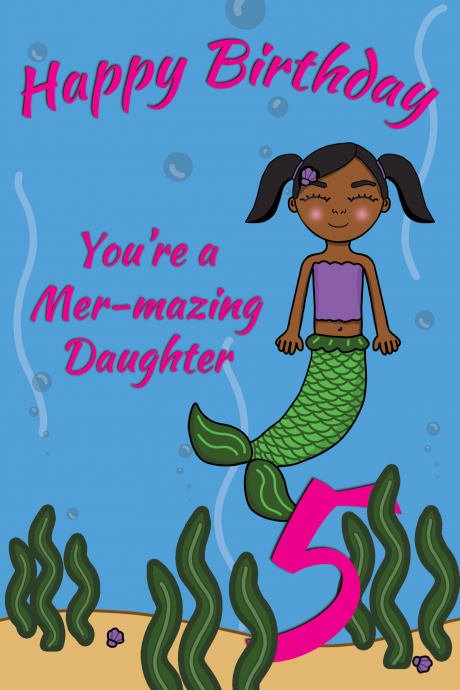 5 Today Mer-mazing Daughter Mermaid Birthday Card