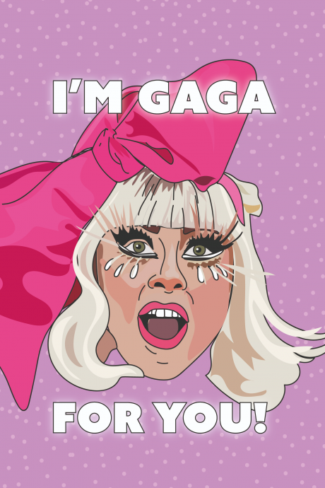 I'm Gaga For You Card