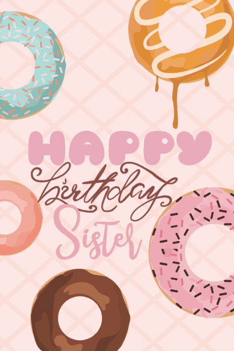 Doughnut Happy Birthday Sister Card