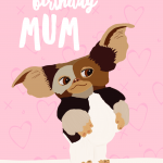 Mum Gremlin birthday