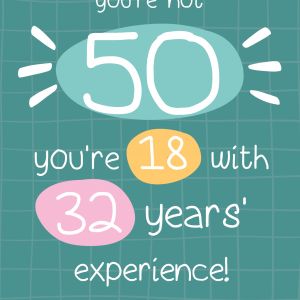 You're Not 50...