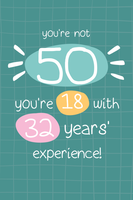 You're Not 50...