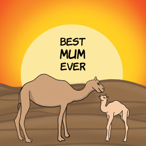 Best Mum Ever Camel Birthday Card