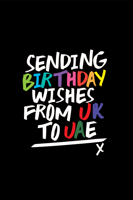 Birthday wishes from UK to UAE