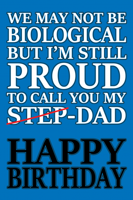 None Biological (Step) Dad Birthday Card