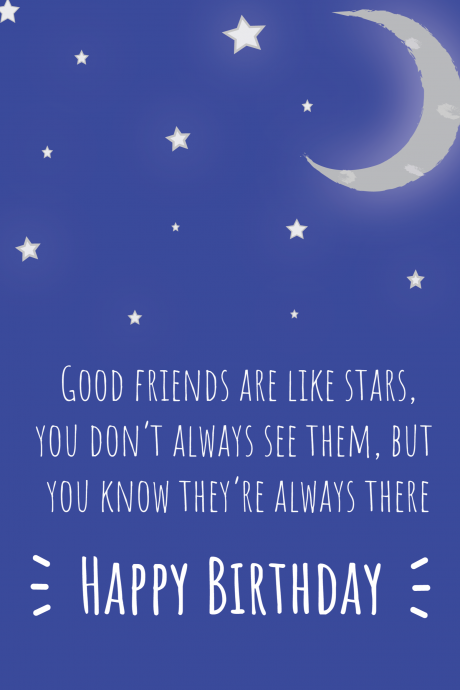 Good Friends Are Like Stars - Happy Birthday Card