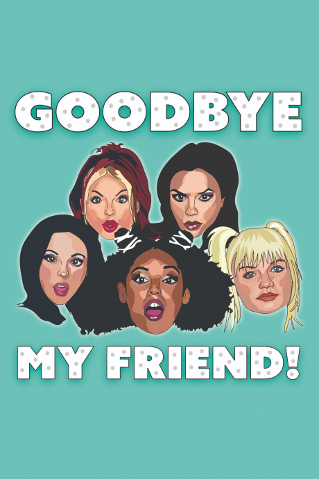 Goodbye Spice Girls Leaving Card