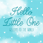Hello Little One New Baby Card