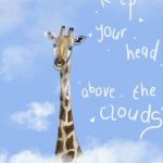 Keep your head above the clouds