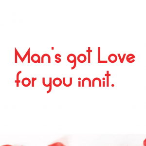 Man's Got Love Card