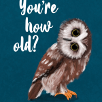 How Old Owl Birthday Card